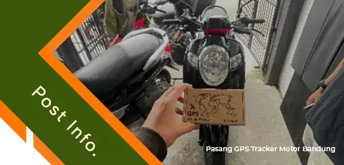 Pasang GPS tracker motor Bandung